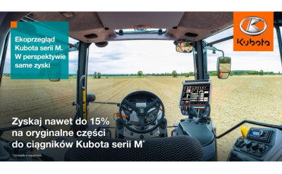 Ekoprzegląd Kubota serii M. W perspektywie same zyski Ekoprzegląd Kubota serii M. W perspektywie same zyski